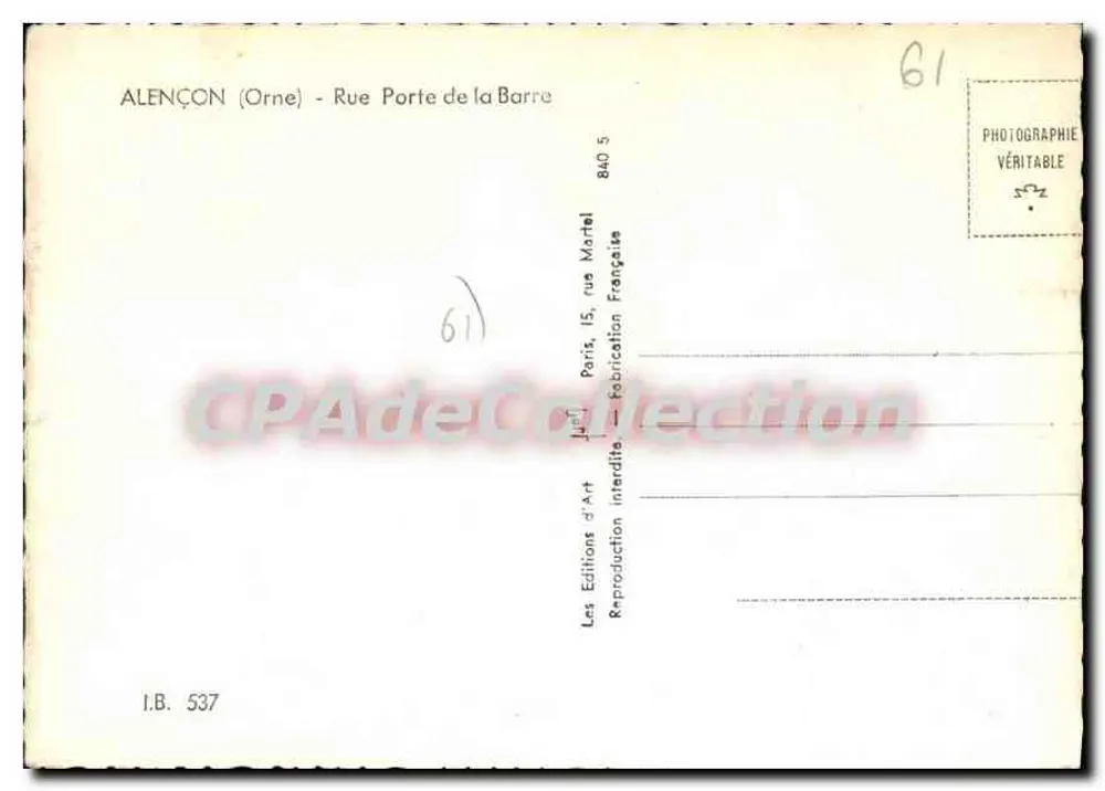 Alençon (Orne) - Rua Porta da Barre — Editor: Les Éditions d'Art, Paris - Verso