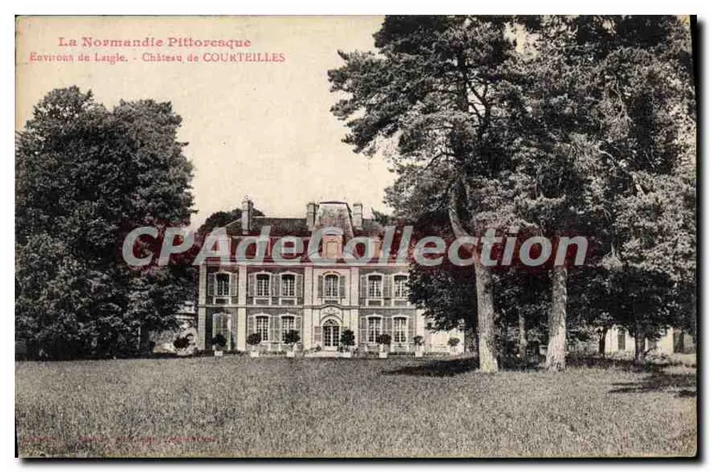 Castelo de Courteilles — Arredores de Laigle — A Normandia Pitoresca - Frente