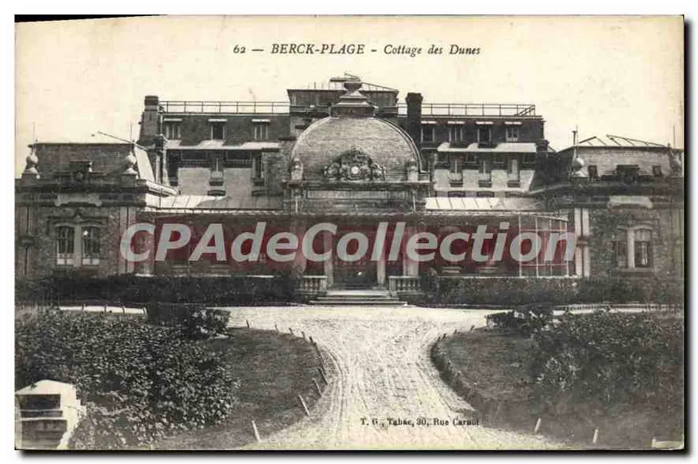 Berck-Plage - Cottage das Dunas — T. G. Tabke, 30 Rue Carnot - Frente