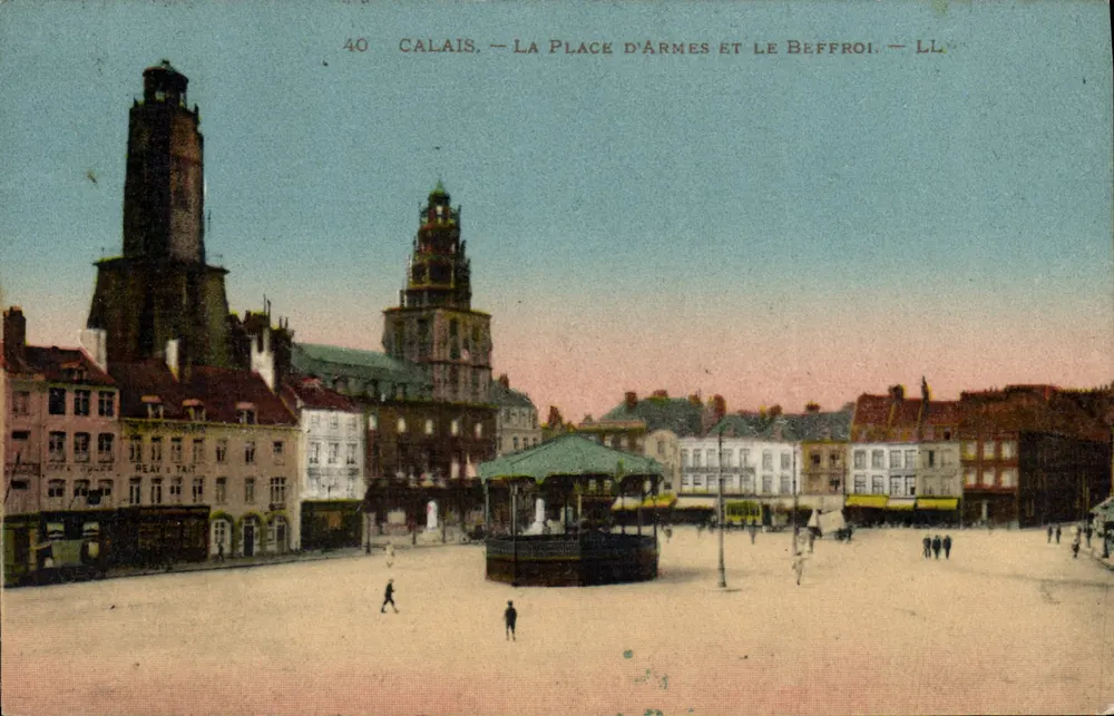 Calais — A Place d'Armes e o Sino — LL - Frente