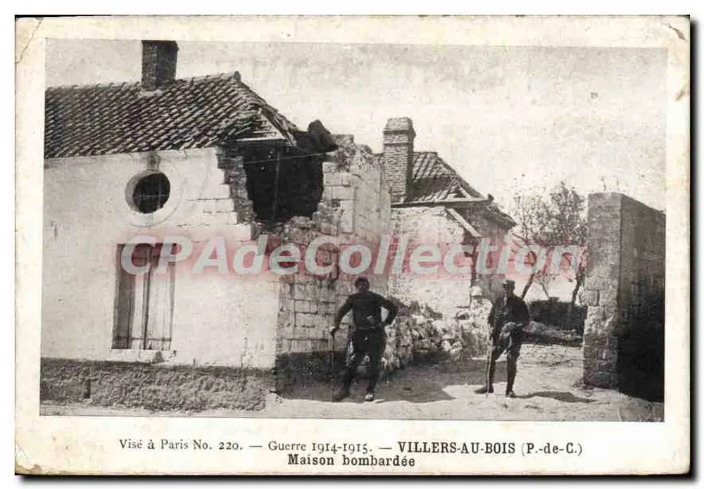 Villers-au-Bois (P.-de-C.) — Gebombtes Haus — Visé à Paris Nr. 220 - Vorderseite