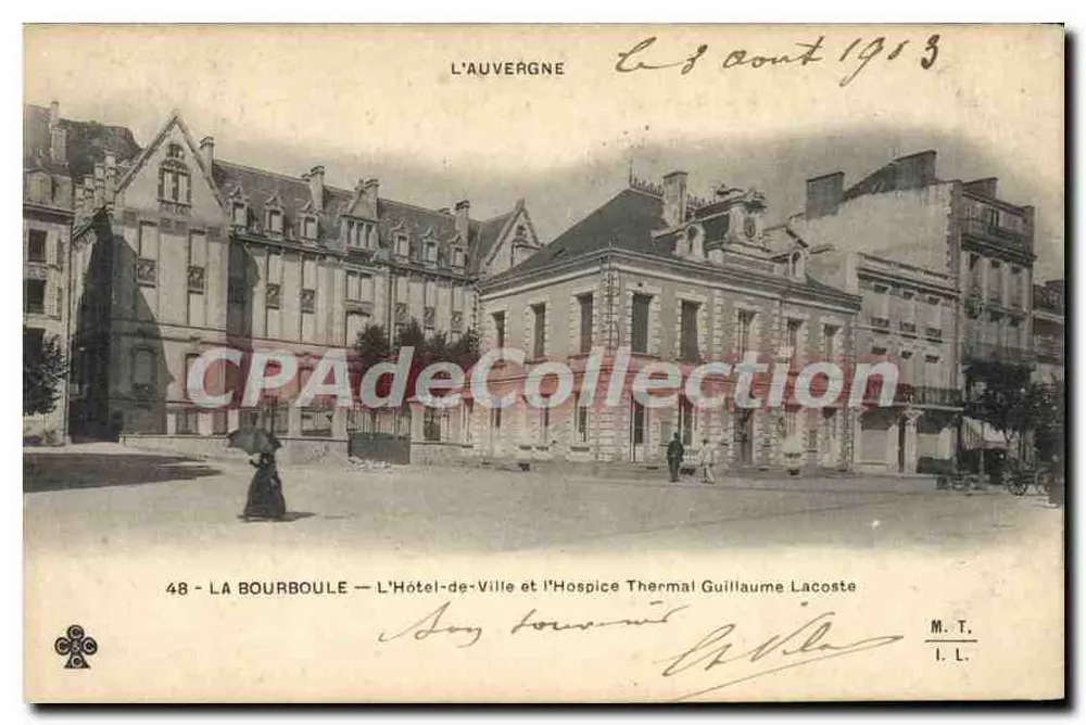 La Bourboule — Das Rathaus und das Thermal-Spital Guillaume Lacoste — M.T. I.L. - Vorderseite