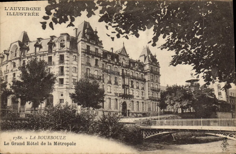 O Grande Hotel da Metrópole — La Bourboule — L'Auvergne Illustrée n°1786 - Frente