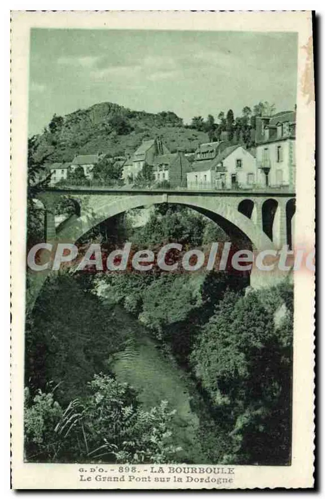 La Bourboule — Der Große Brücke über die Dordogne — J. Gouttefanges, Édit. Olliouges (P.-de-D.) - Vorderseite