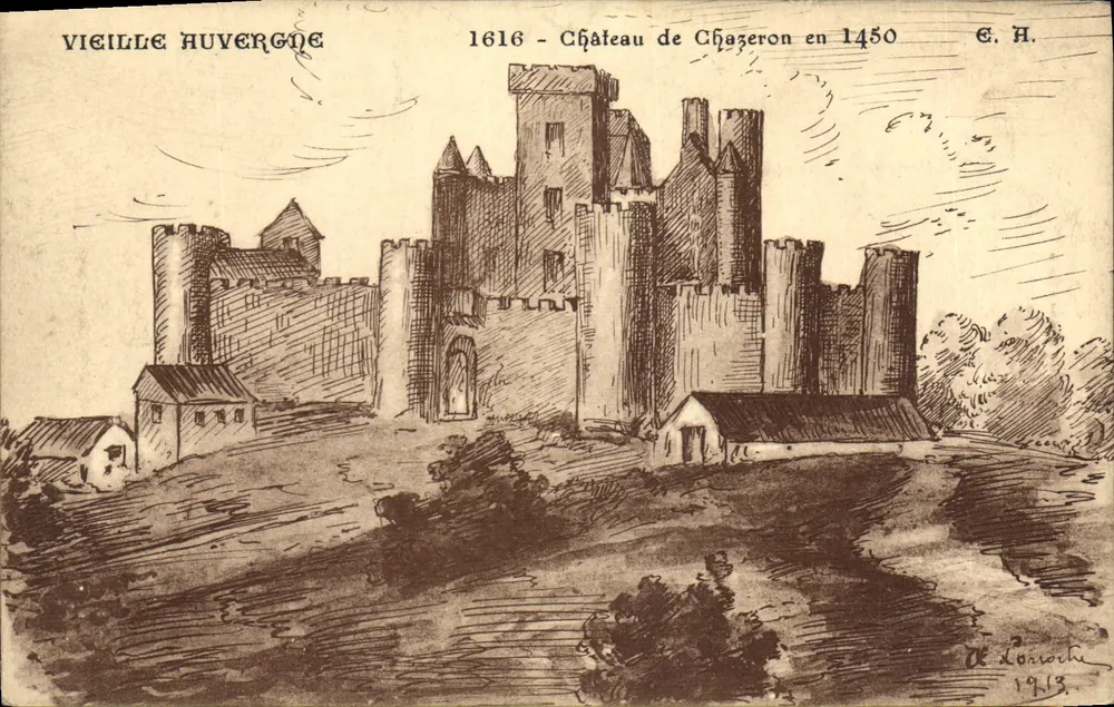 Schloss Chazeron — Alte Auvergne — Verlag E. H. / A. Loroche 1913 - Vorderseite
