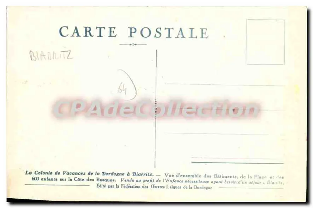 Biarritz — Übersicht der Gebäude, der Strand und 600 Kinder an der Basque-Küste — Veröffentlicht von der Fédération des Œuvres Laïques de la Dordogne - Rückseite
