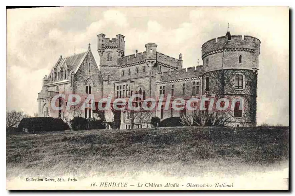 Hendaye — Schloss Abadie - Nationales Observatorium — Collection Gorce, publ. Paris - Vorderseite
