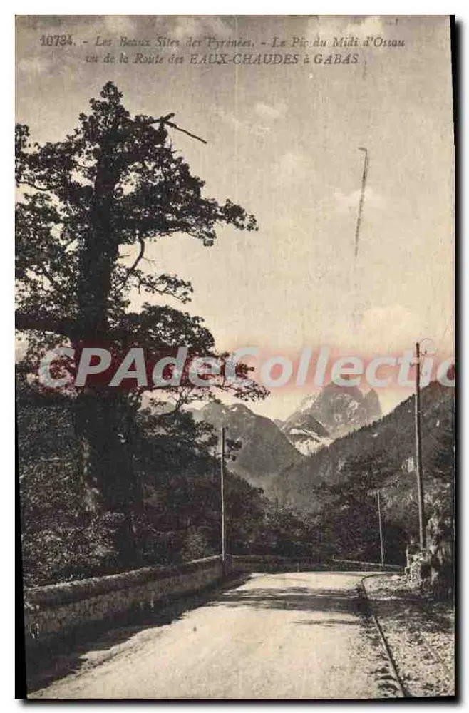 Der Pic du Midi d'Ossau — Ausblick von der Route des Eaux-Chaudes nach Gabas — Antike Ansichtskarte n°10734 - Vorderseite