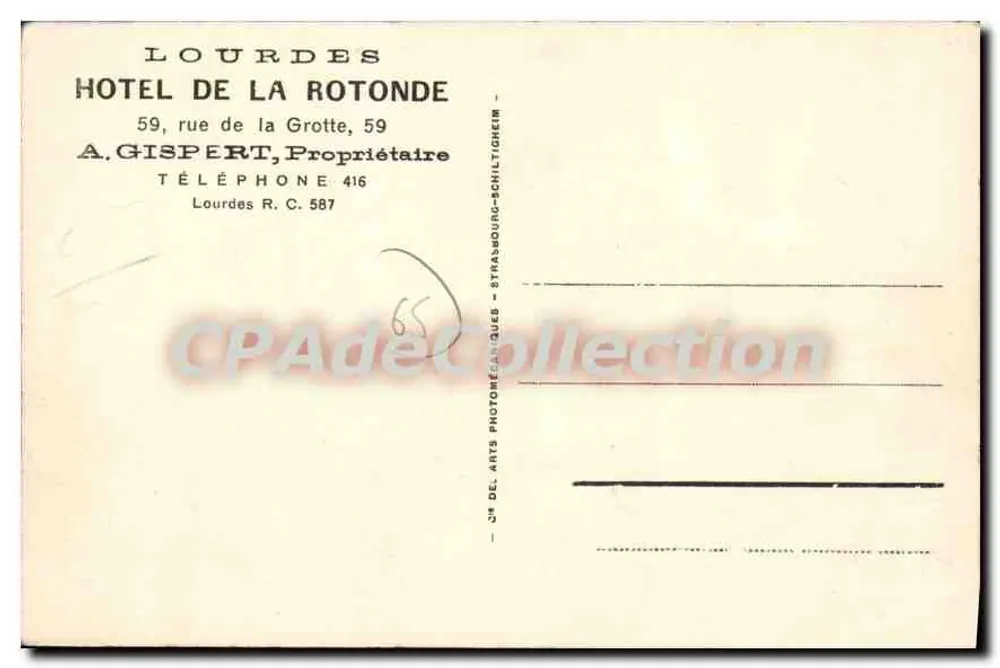 Hotel de la Rotonde — Lourdes — Verlag: Cie des Arts Photomécaniques - Rückseite
