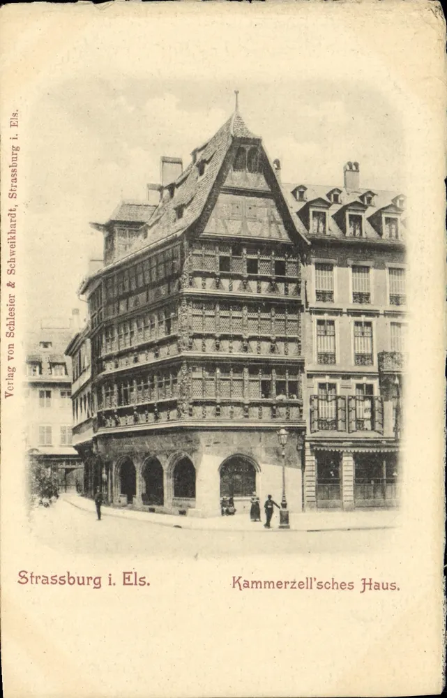 Strasbourg i. Els. — Kammerzell'sches Haus — Verlag von Schlester & Schweikhardt, Strassburg i. Els. - Frente