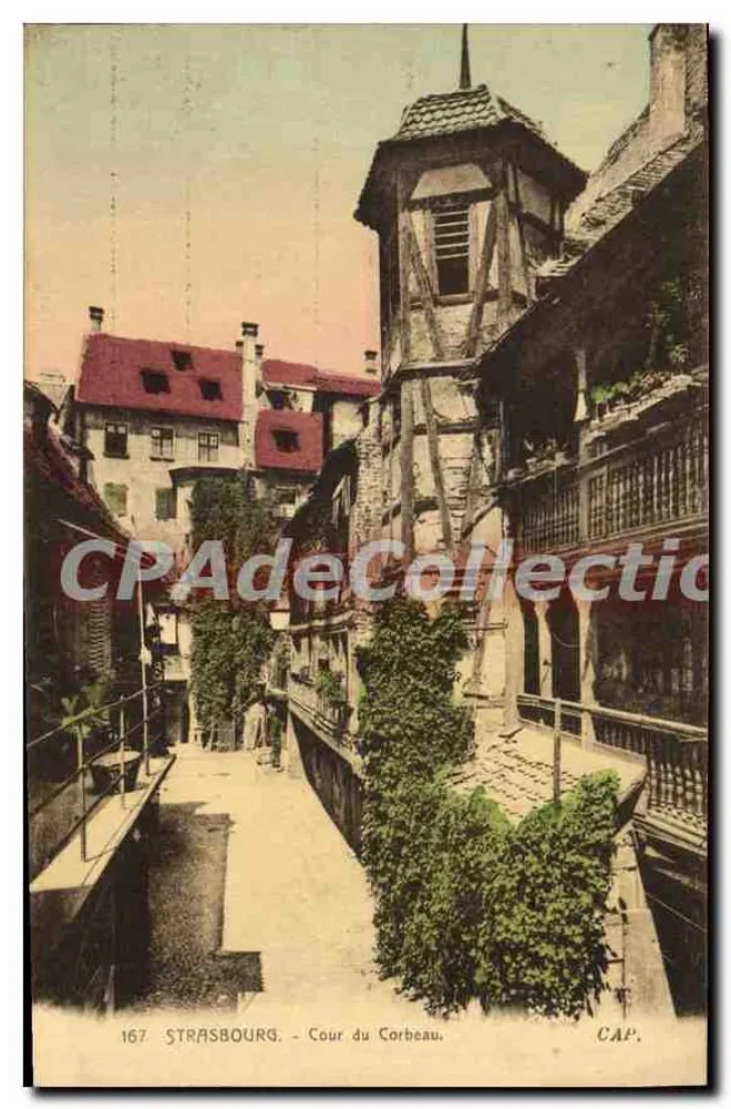 Estrasburgo - Cour du Corbeau — Bilhete postal antigo, n° 167 - Frente