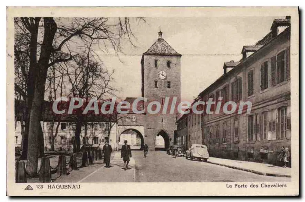HAGUENAU — La Porte des Chevalliers — Cie des Arts Photomécaniques - Vorderseite