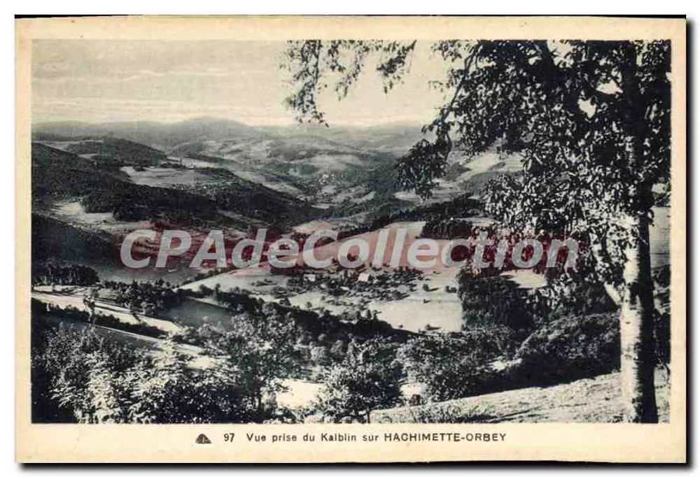 Ansicht vom Kaiblin über Hachimette-Orbey — Nr. 97 — Verlag: Ch des Arts Photomécaniques - Straßburg - Vorderseite