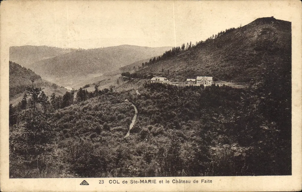 COL de Ste-MARIE e o Castelo de Faite — Bilhete postal antigo n°23 — editor Bilhete postal antigo - Frente
