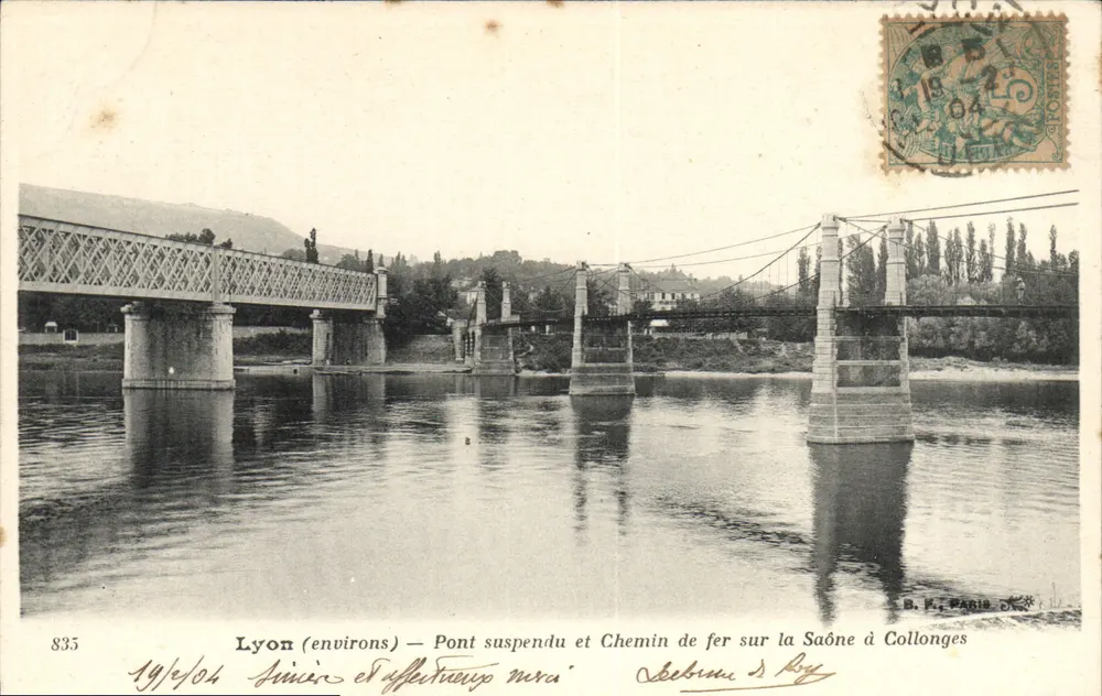 Lyon (Umgebung) — Hängebrücke und Eisenbahn über die Saône in Collonges — B. K. Paris, Nr. 835 - Vorderseite
