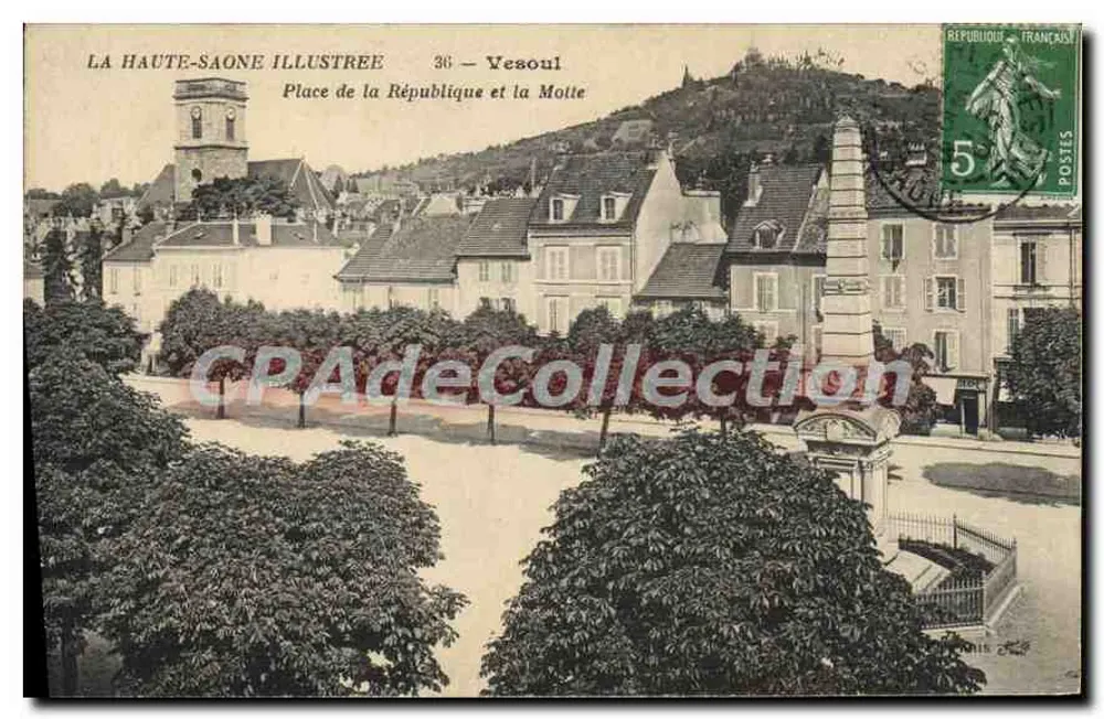 Vesoul — Place de la République und la Motte — La Haute-Saône Illustrée, n°36 - Vorderseite