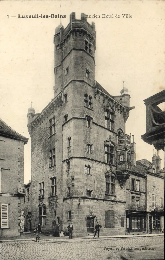 Luxeuil-les-Bains — Ehemaliges Rathaus — Payen et Poutaillon, Verleger - Vorderseite