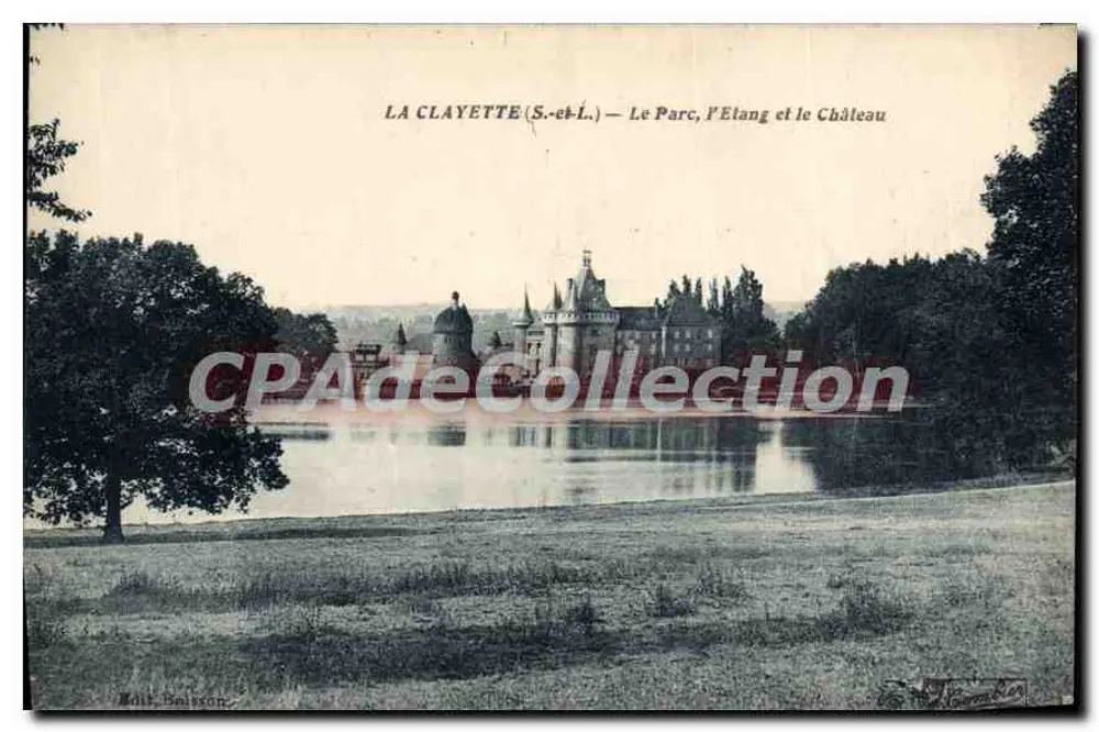 La Clayette (S.-et-L.) — Der Park, der See und das Schloss — Verlag: Molt-Belton - Vorderseite