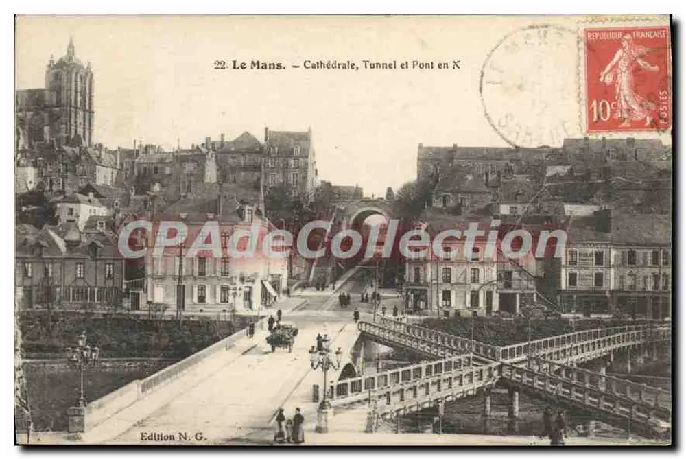 Le Mans — Kathedrale, Tunnel und Brücke X — Edition N. G. - Vorderseite