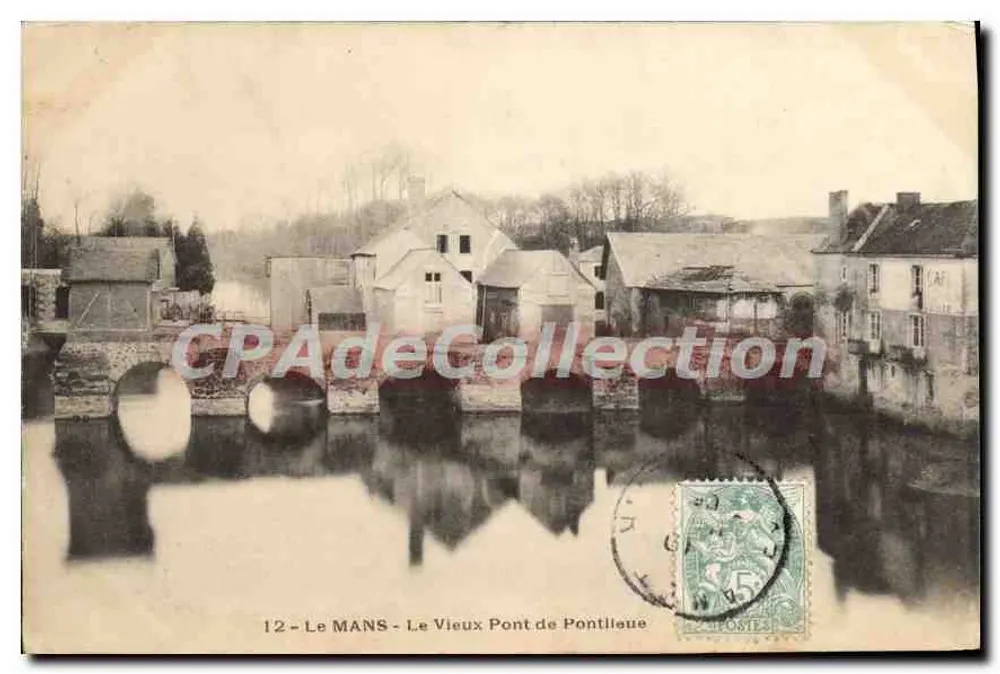 Le Mans - Der alte Pontlieue-Brücke — unbekannter Verlag, Nr. 12 - Vorderseite