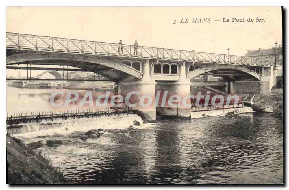 LE MANS — O Ponte de Ferro. — Bilhete postal antigo de Collection, n°3 - Frente