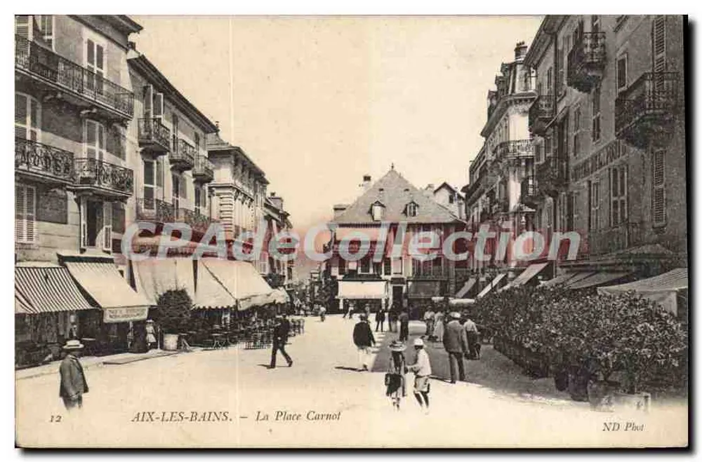 AIX-LES-BAINS — A Praça Carnot — ND Phot - Frente