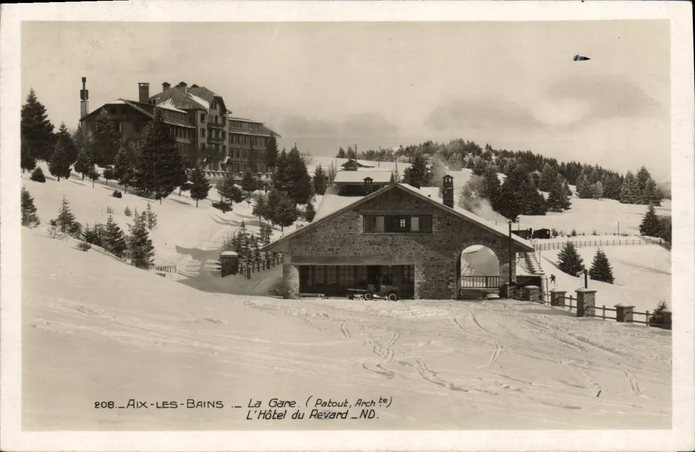 Aix-les-Bains — Die Station und das Hotel du Revard — Patout, Architekt - Vorderseite