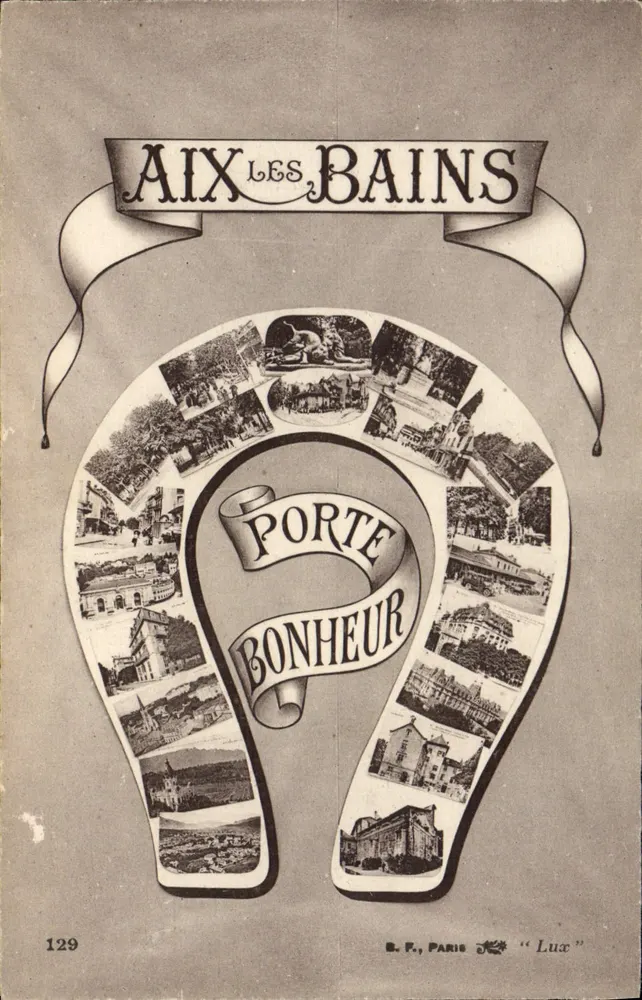 Aix-les-Bains — Porta da Felicidade — B. F., Paris, n° 129 - Frente