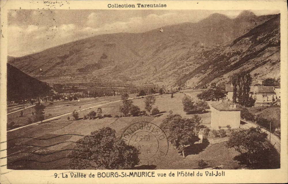 La Vallée de BOURG-St-MAURICE von der Hôtel du Val-Joli aus — Sammlung Tarentaise, Nr. 9 - Vorderseite
