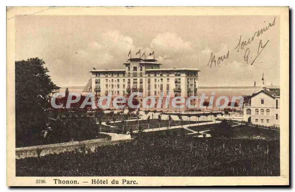 Thonon — Hotel do Parc — CPAdeCollection, n°5196 - Frente