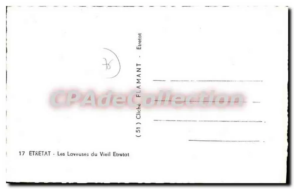 Die Wäscherinnen des alten Étretat — Étretat — Cliché Flamant n°17 - Rückseite