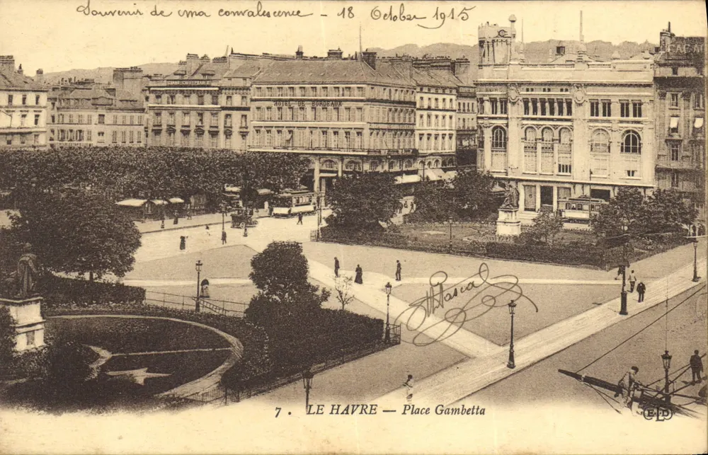Le Havre — Place Gambetta — Hôtel de Bordeaux — souvenir de convalescence — 18 outubro 1915 - Frente