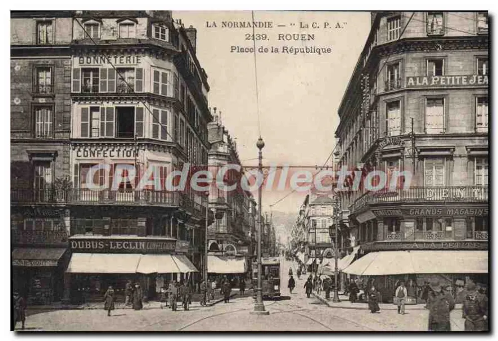 Place de la République — Rouen — Antike Ansichtskarte Nr. 2439 - Vorderseite