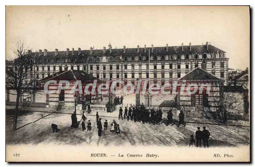 Rouen — A Caserna Hatry — ND. Phot. - Frente