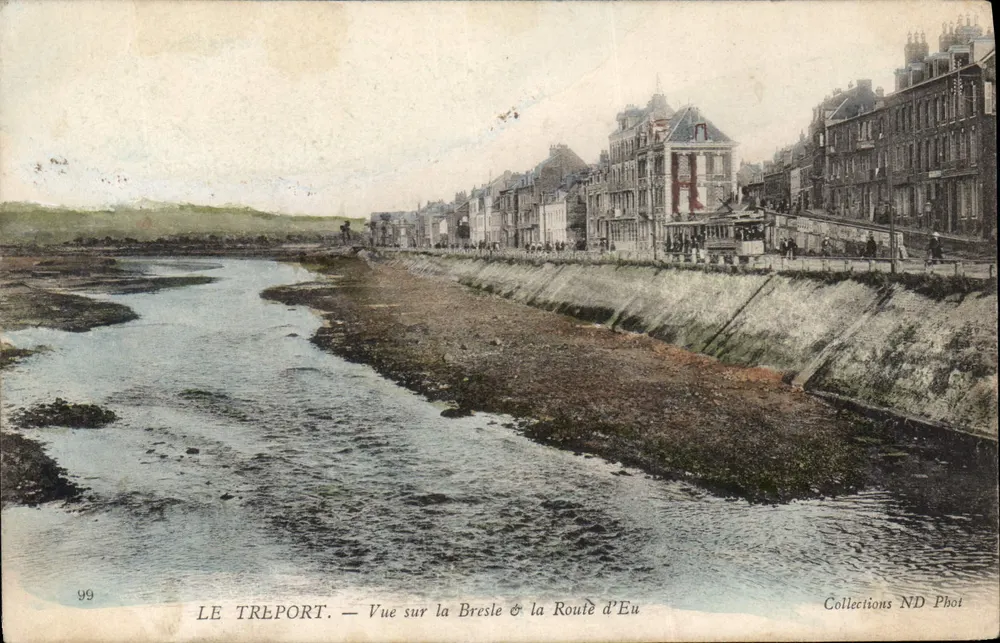 Le Tréport — Ansicht der Bresle & der Route d'Eu — Collections ND Phot - Vorderseite