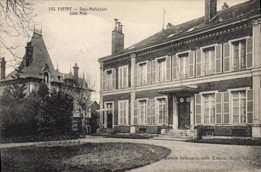 Yvetot — Podprefektura — Maison Delamare, wydawca Yvetot - Awers