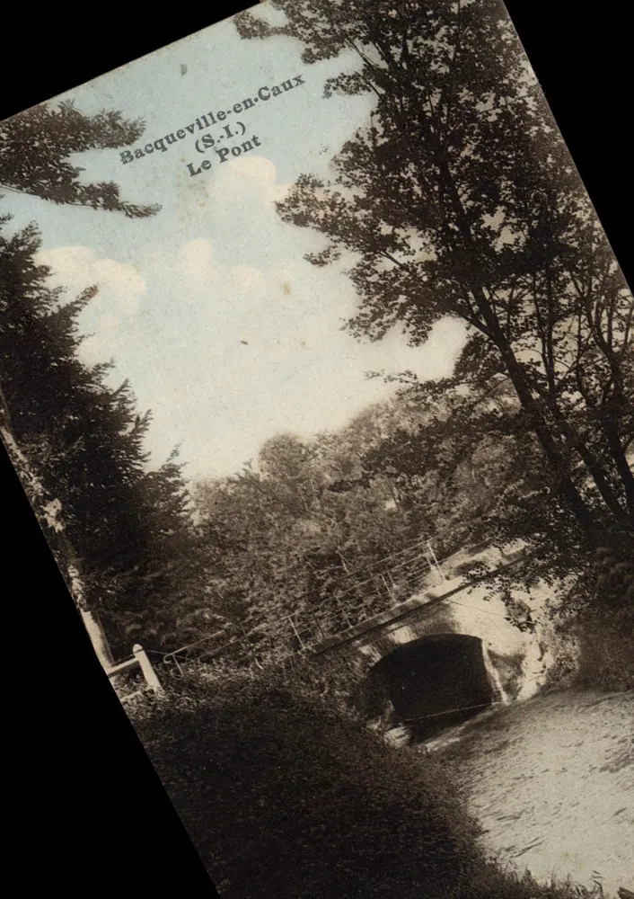 Bacqueville-en-Caux — O Ponte — S.I. (Société d'Imprimerie) - Frente
