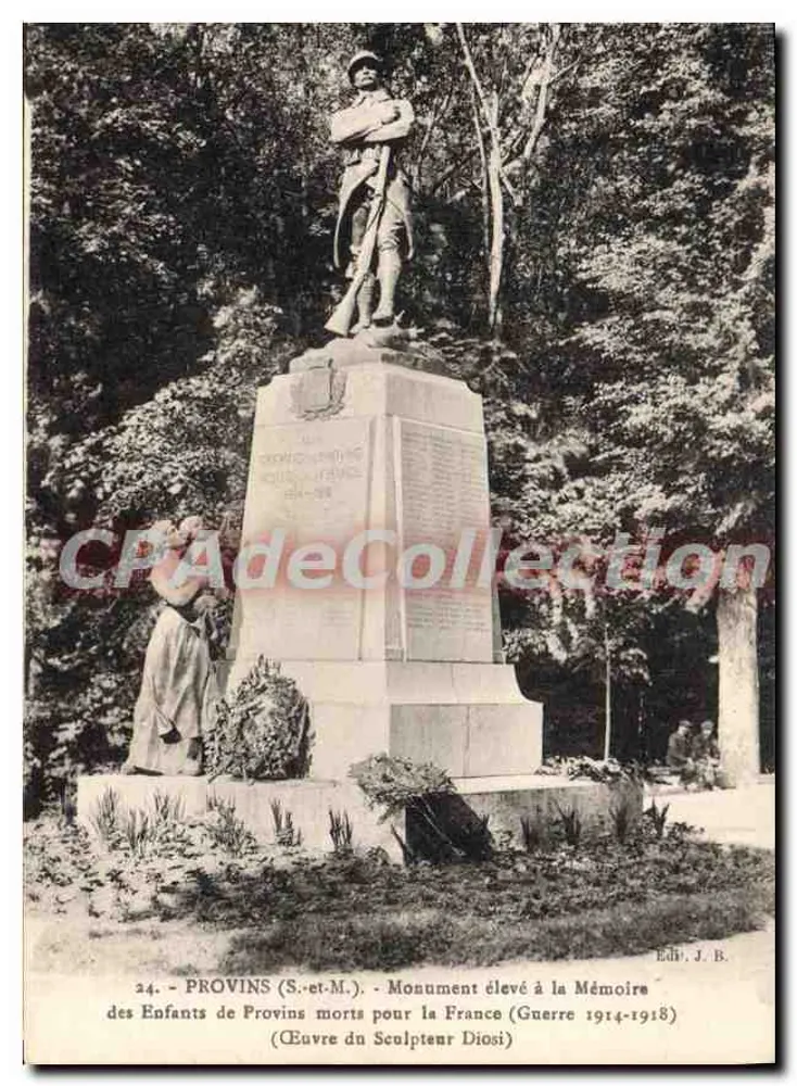 Provins (S.-et-M.) — Monumento elevado em Memória dos Crianças de Provins mortas pela França (Guerra 1914-1918) — Obra do Escultor Diosi — Ed. J. B. - Frente