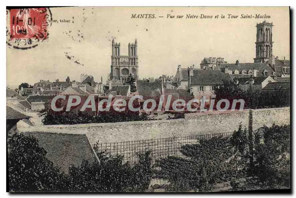 MANTES — Ansicht der Notre-Dame und der Tour Saint-Maclou — Verlag unbekannt - Vorderseite