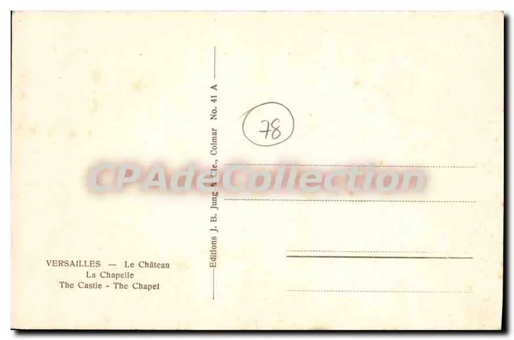 Versailles — Die Kapelle — Editions J. B. Jung & Cie, Colmar Nr. 41 A - Rückseite