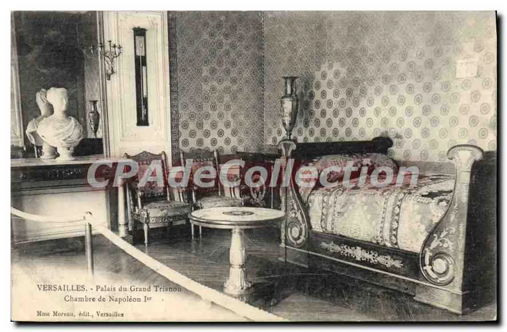 Zimmer Napoleons I. — Palast des Granden Trianon — Mine Moreau, Verlag, Versailles - Vorderseite