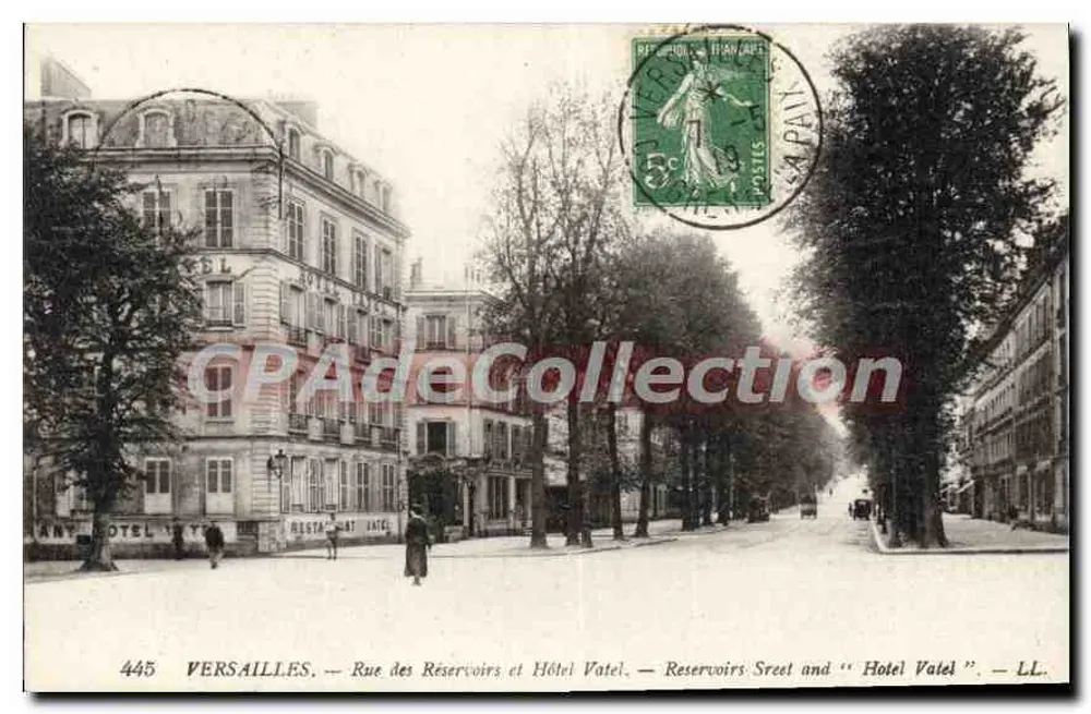 Versailles — Rue des Réservoirs und Hôtel Vatel — LL. n°445 - Vorderseite