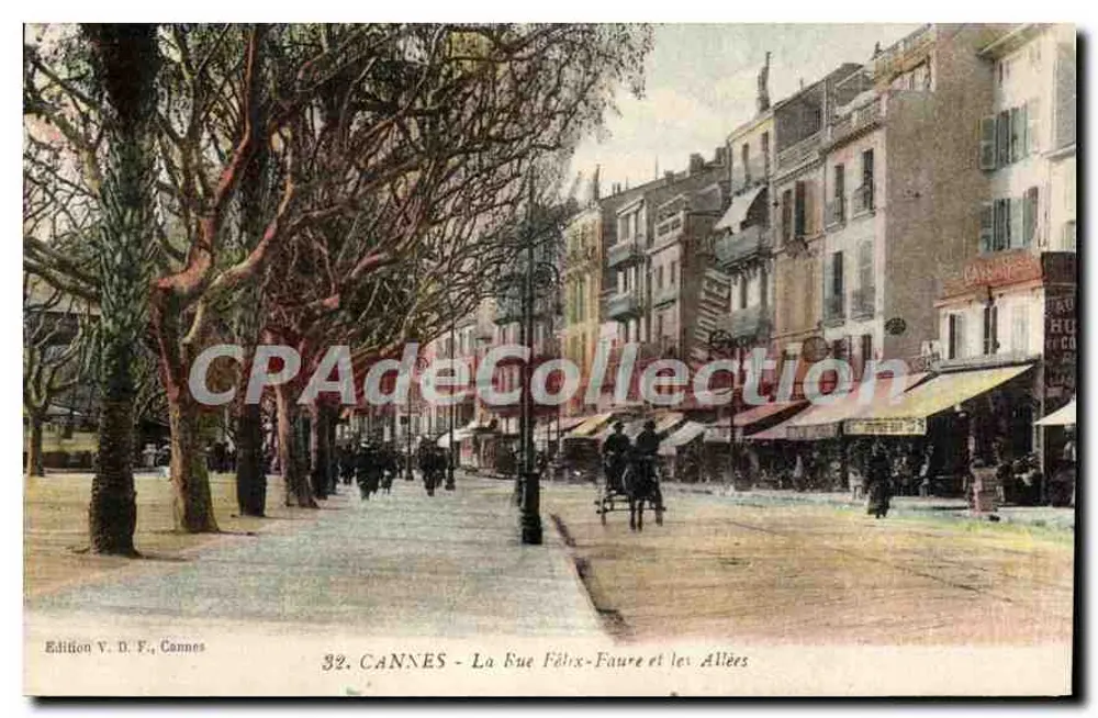 Cannes - La Rue Félix-Faure und die Allées — Ausgabe Y. D. F., Cannes, Nr. 32 - Vorderseite