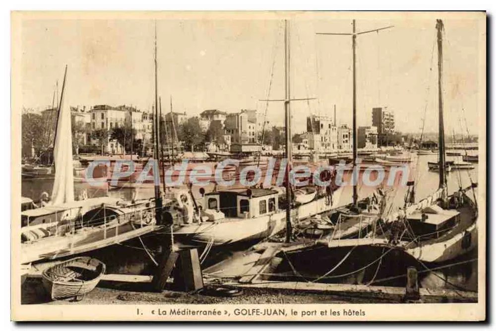 Golfe-Juan — Der Hafen und Hotels — Vintage Postcard/Antike Ansichtskarte - Vorderseite