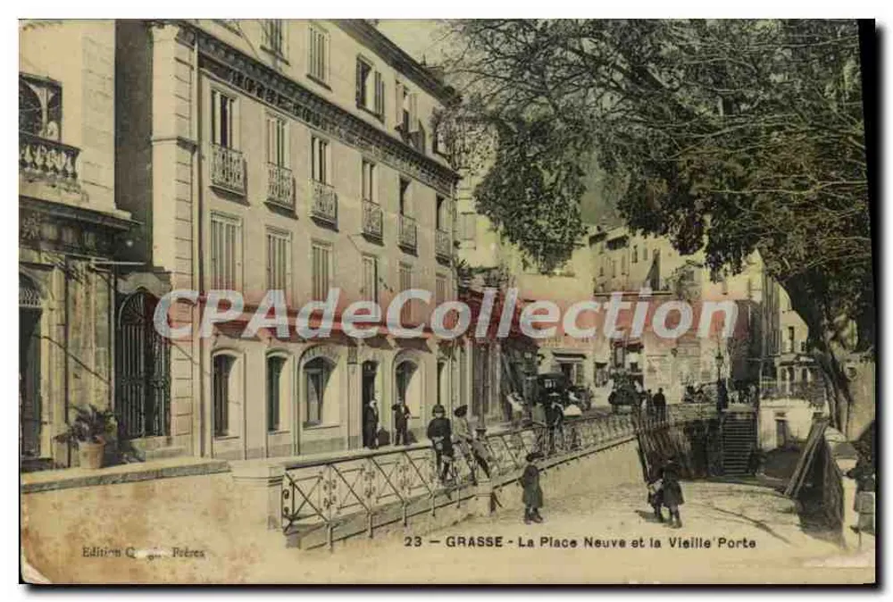 Grasse - Neuer Platz und Alte Pforte — Edition C. Pétres, Nr. 23 - Vorderseite