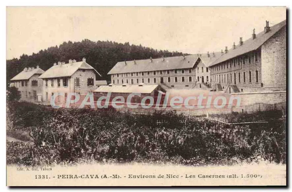 PEIRA-CAVA (A.-M.) - Arredores de Nice - As Casernas (alt. 1.500m) — Ed. A. Gal, Tabacs, n° 1331 - Frente