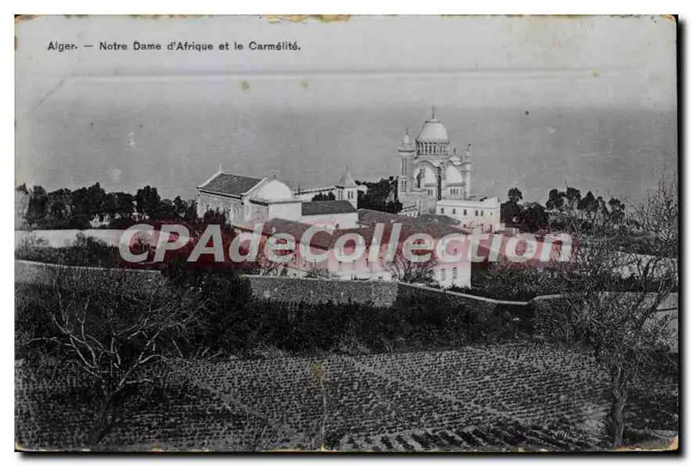 Alger — Nossa Senhora da África e o Carmélitas. - Frente