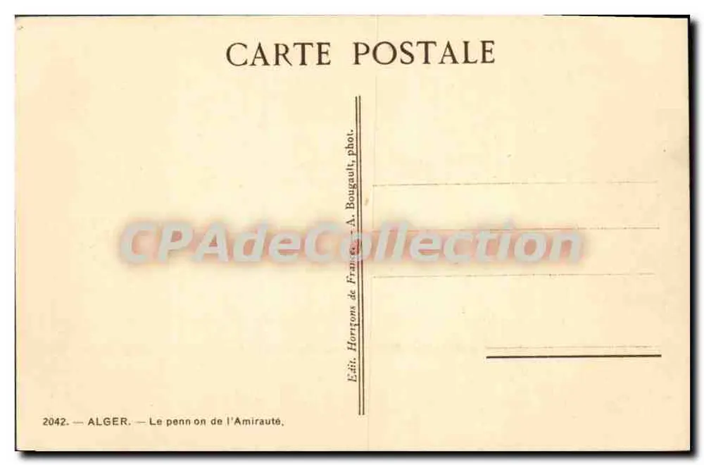 Le pennon de l'Amirauté — Alger — Édit. Horizons de France, n° 2042 - Rewers