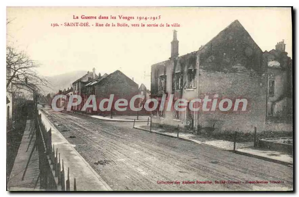 Saint-Dié - Rue de la Bolle, in Richtung Stadtende — Der Krieg in den Vosges 1914-1915 — Sammlung der Ateliers Boutaille, Saint-Dié (Département Vosges) - Vorderseite