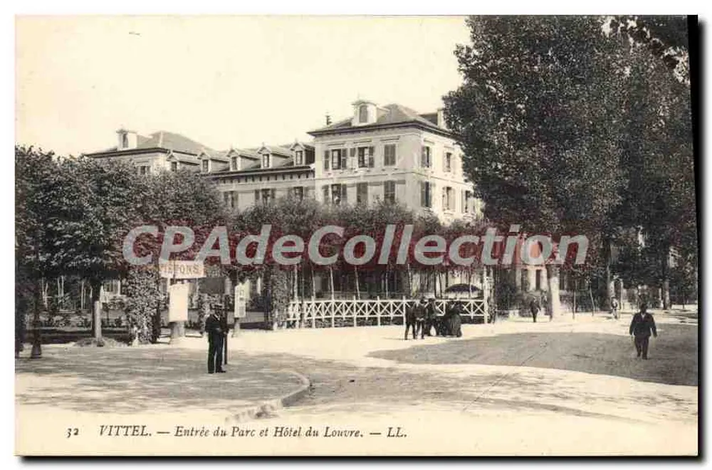 VITTEL — Eingang zum Park und Hotel du Louvre — LL. - Vorderseite